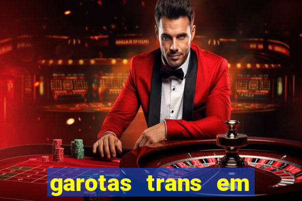 garotas trans em sao paulo